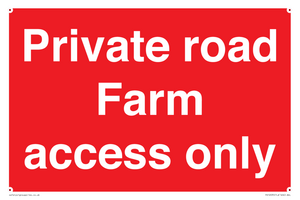 Private road Farm access only